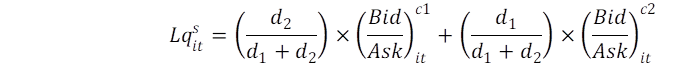 〖Lq〗_it^s=(d_2/(d_1+d_2 ))×(Bid/Ask)_it^c1+(d_1/(d_1+d_2 ))×(Bid/Ask)_it^c2